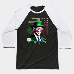 Modern Happy 4th Of July Joe Biden St Patricks Day Leprechaun Hat Baseball T-Shirt